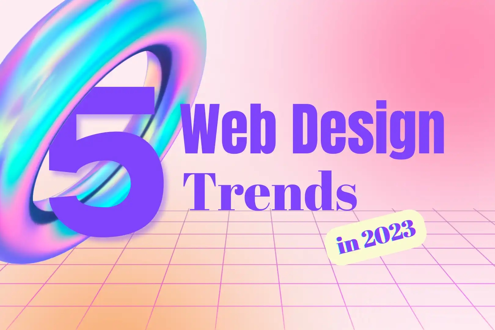 5 Web Design Trends in 2023