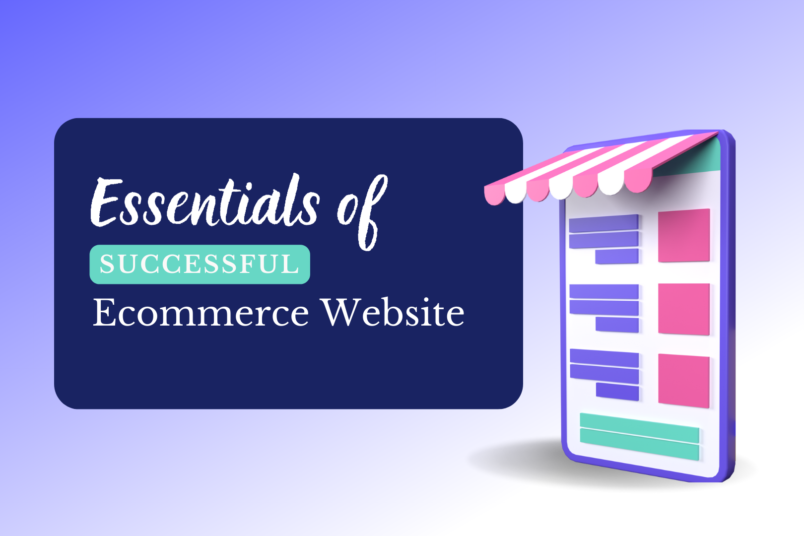 Essential Elements for Successful Ecommerce Website
